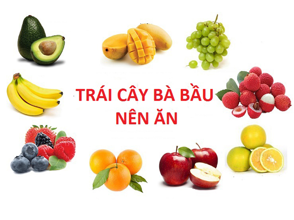 bà bầu nên ăn trái cây gì