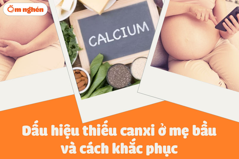 Canxi cho bà bầu: Hướng dẫn bổ sung đầy đủ và an toàn trong thai kỳ